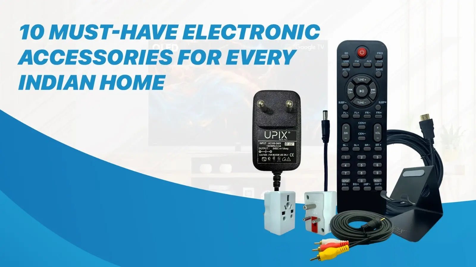 10 Must-Have Features to Look for in a Modern TV Remote – Upix Inc.