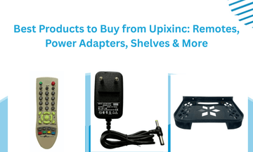 Top 5 Best Products to Buy from Upixinc: Remotes, Power Adapters, Shelves & More