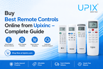 Buy Best Remote Controls Online from Upixinc – Complete Guide - Upix Inc.