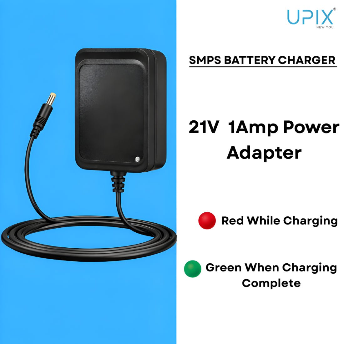 Upix 21V 1A Battery Charger for Kids Ride-On Car/Bike, Auto Cut-Off SMPS Power Adapter with LED Indicator, DC Pin - Upix Inc.