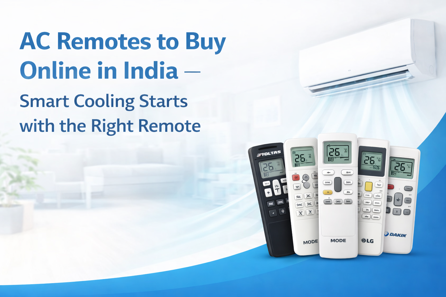 Buy AC Remotes Online in India – Top 10 Picks for Reliable Cooling with Upix Inc.